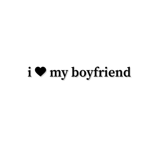 I <3 my boyfriend Decal